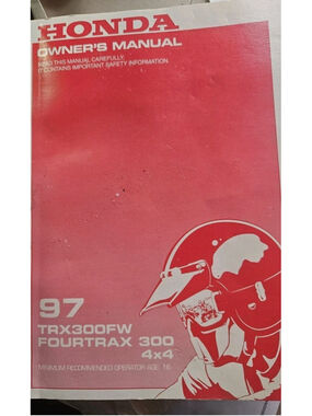 HONDA 1997 TRX300FW TRX FOURTRAX 4X4 OWNERS MANUAL
